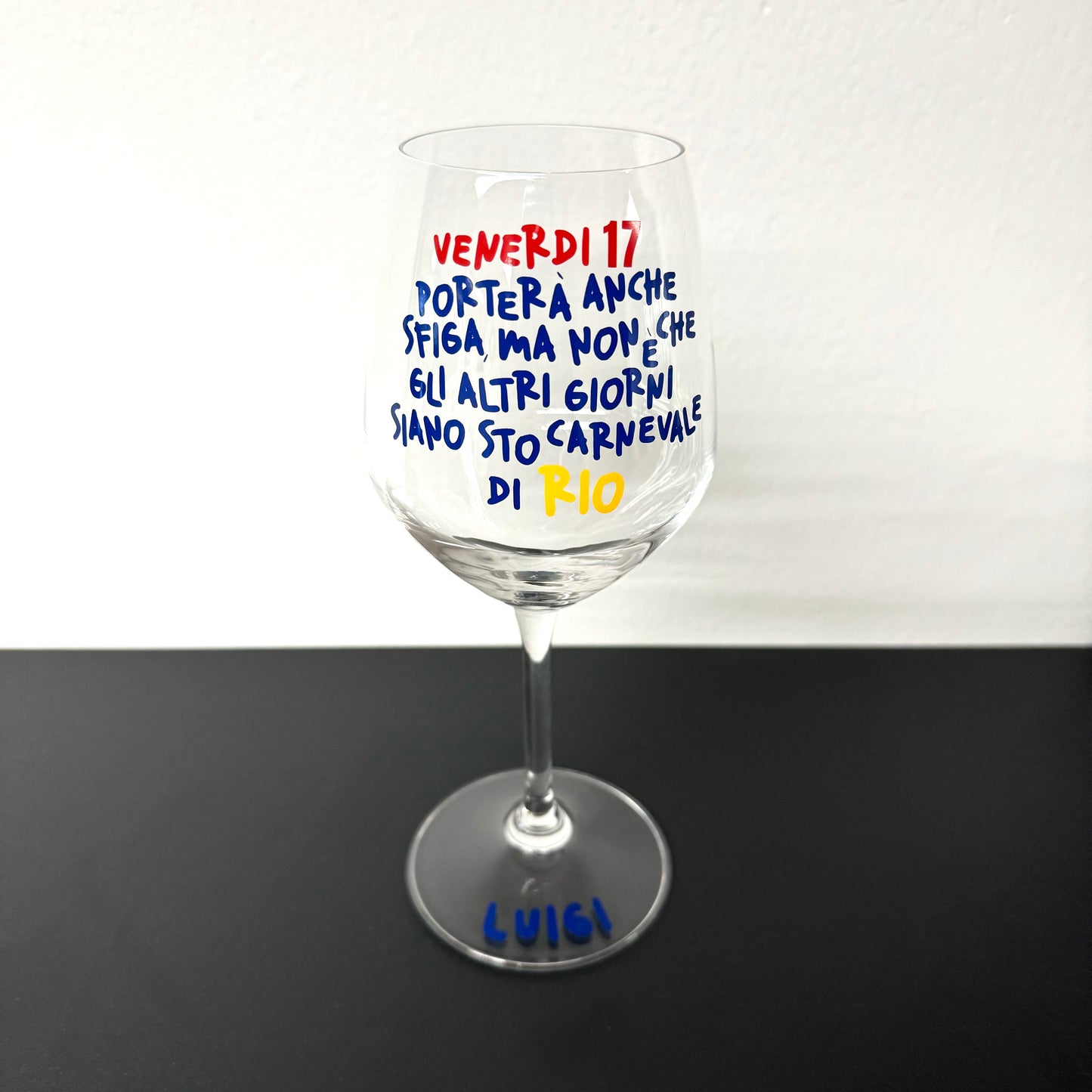 Venerdi 17 | Calice da vino personalizzato con nome | 1 pz.